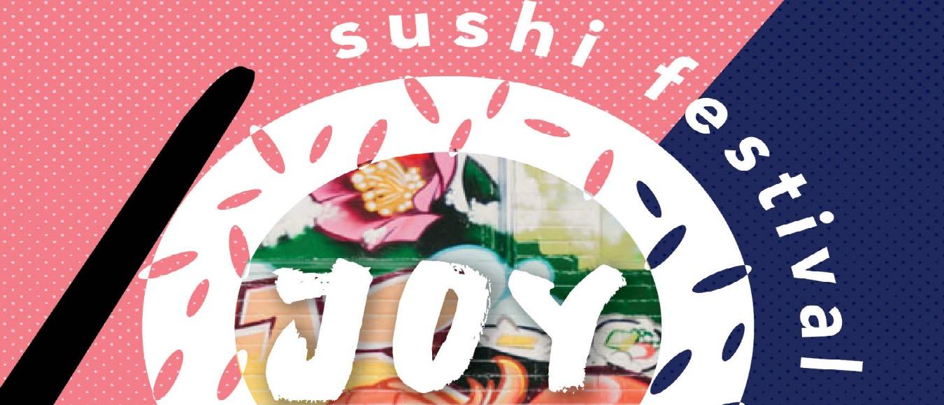 Nieuw food festival: Sushi Festival JOY