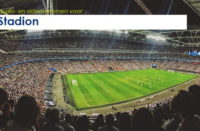 Audio- en videosystemen | stadion